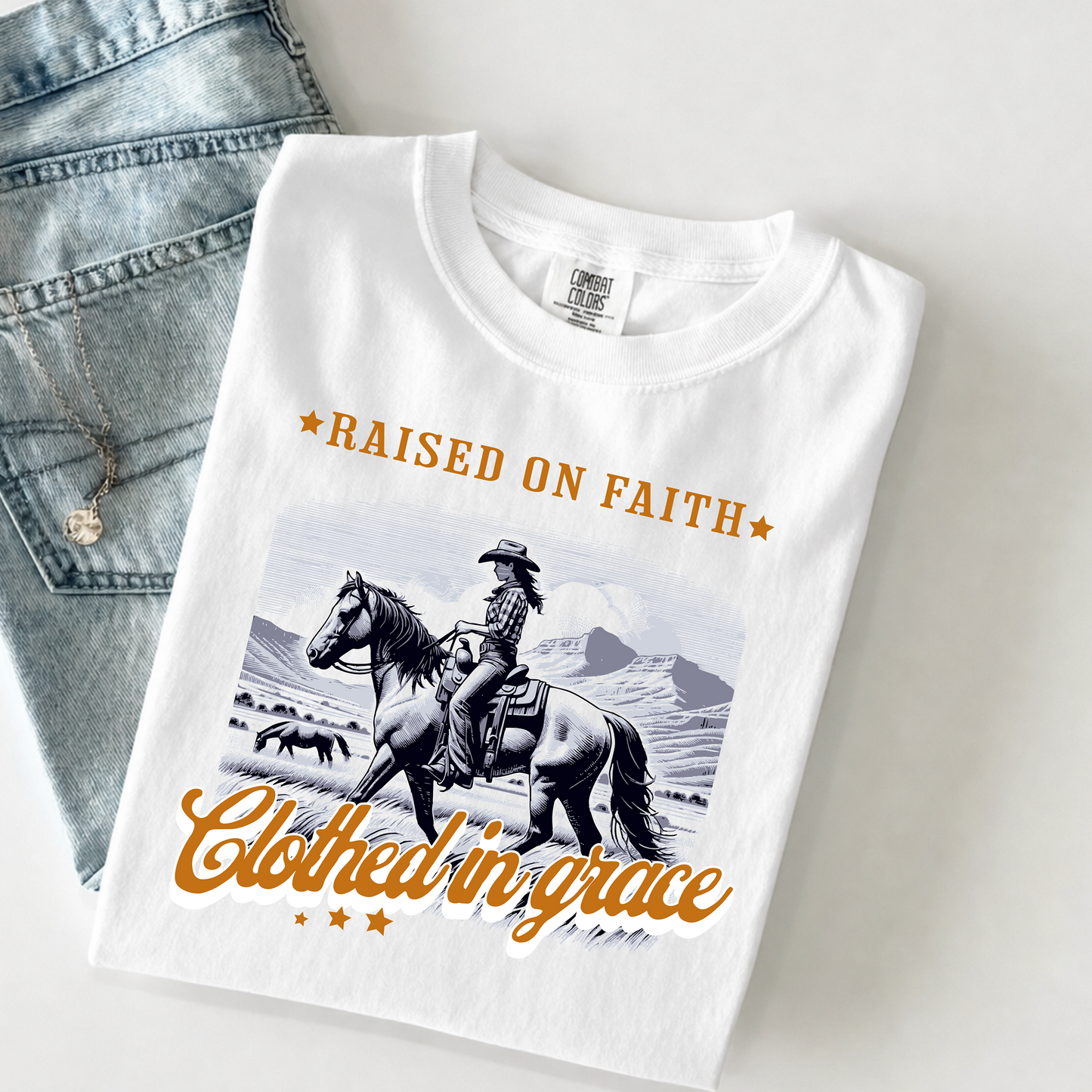 Raised On Faith Clothed In Grace Western Comfort Colors Tee