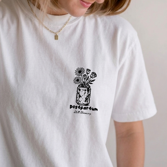 Still Blooming comfort color  Christian T-Shirt For Moms
