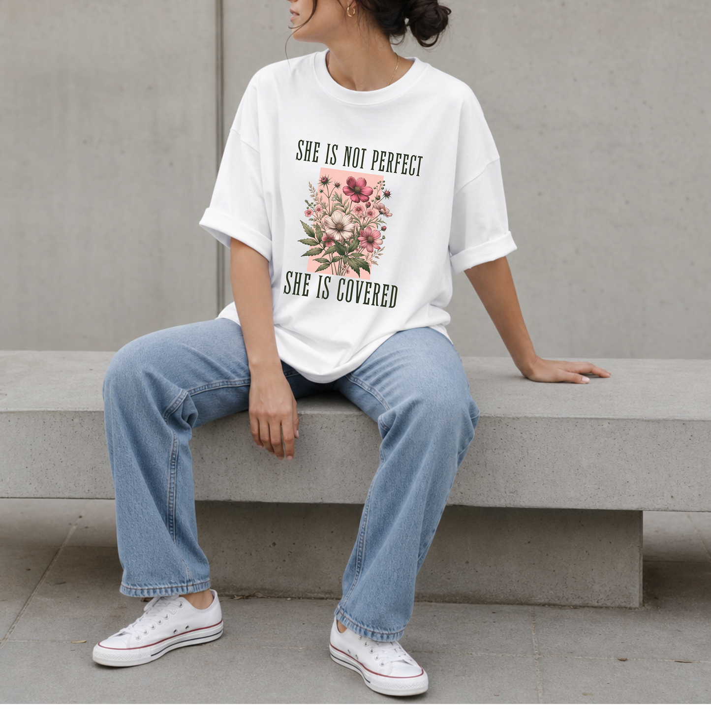 She Is Not Perfect She Is Covered Floral Faith Tee