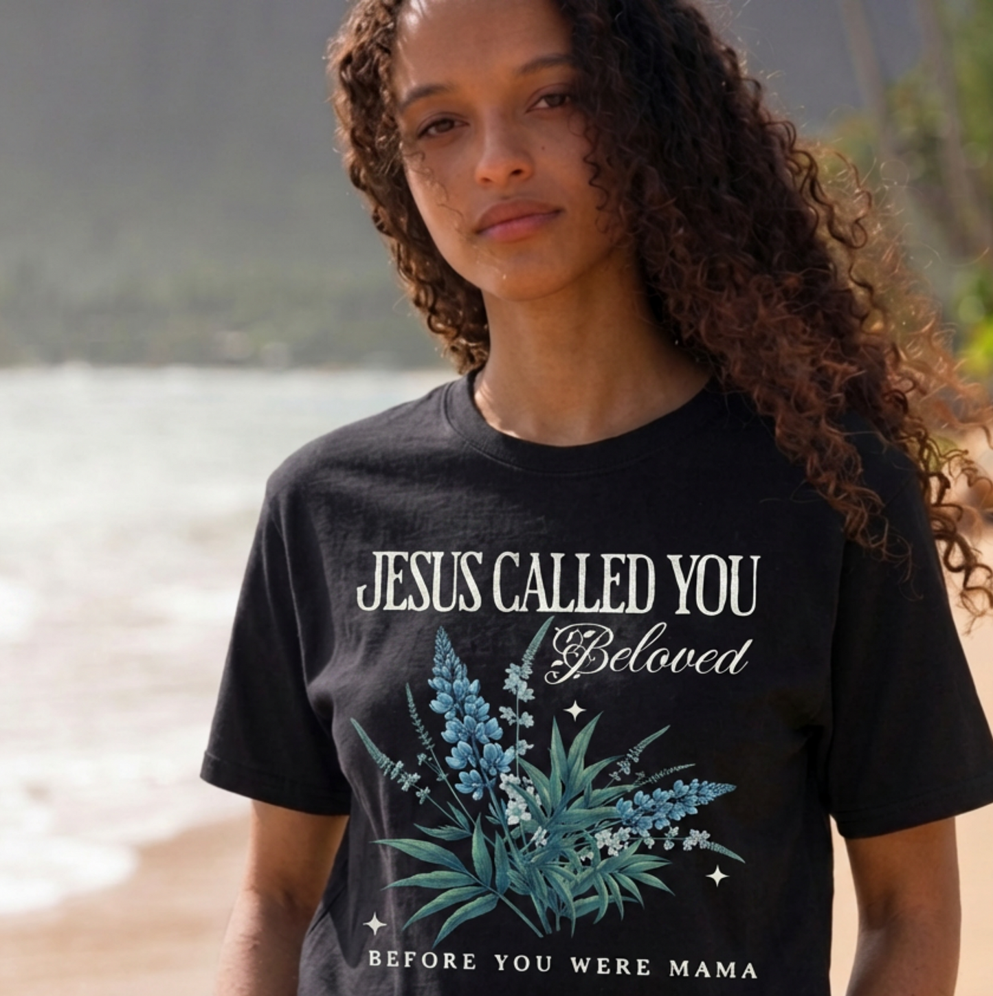 Jesus Called You Beloved Before You Were Mama Comfort Color Tee