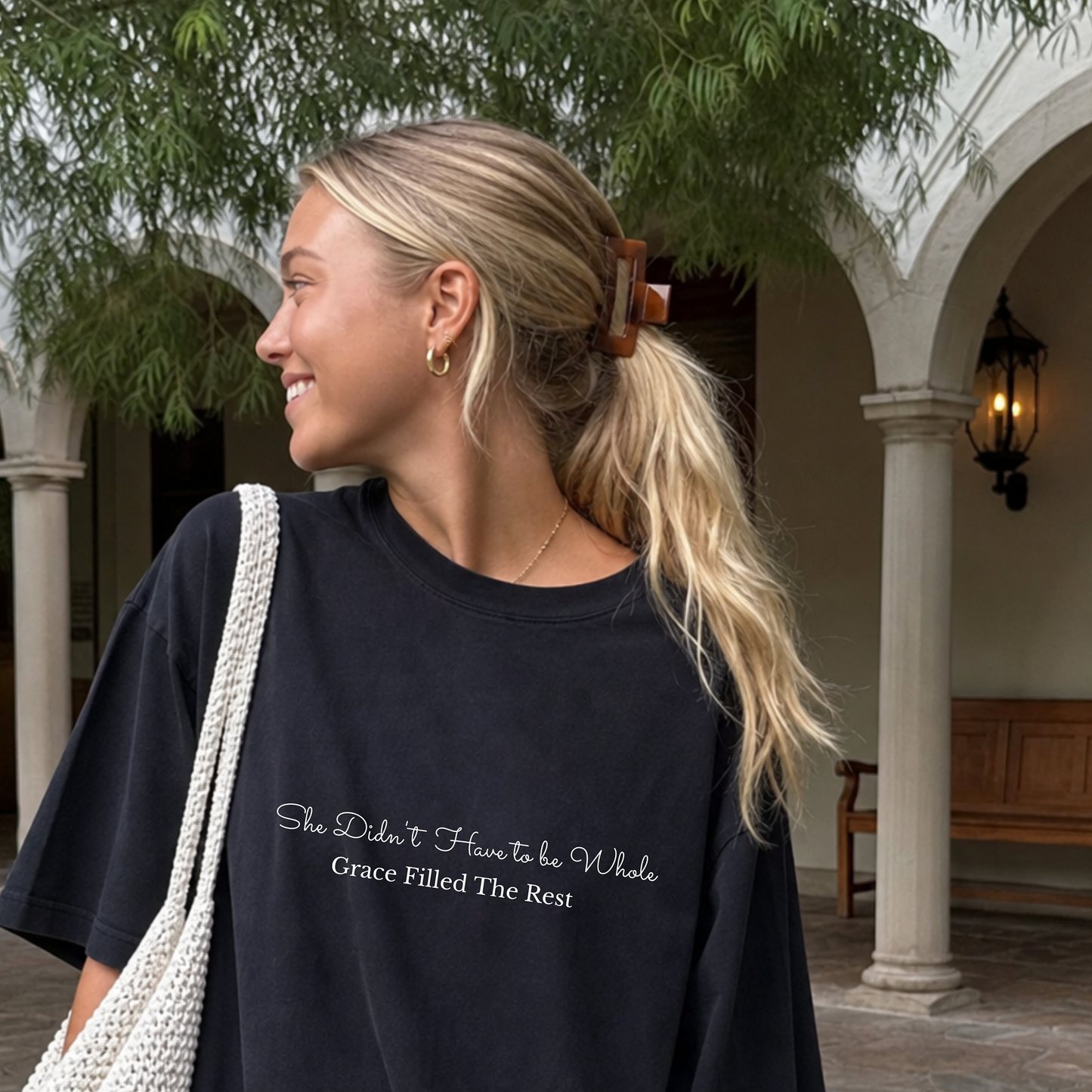 She Didn't Have To Be Whole Grace Filled The Rest Comfort Color Tee