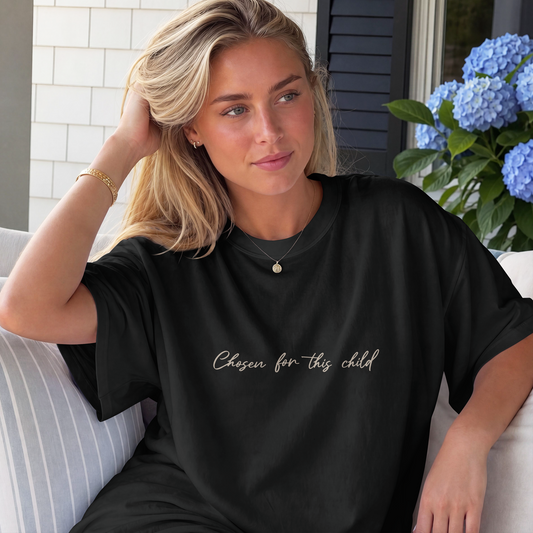 Chosen for This Child Comfort Color Tee